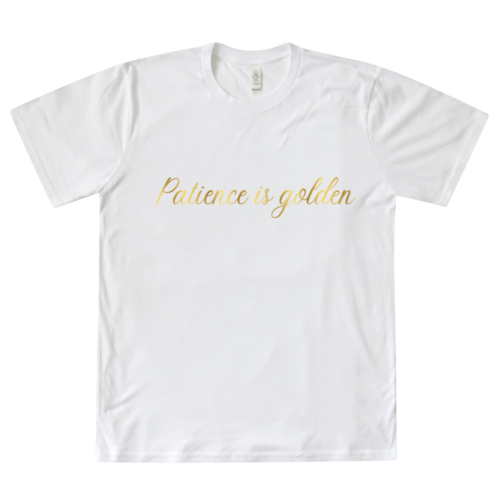 Patience is Golden Organic Tee