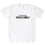 Load image into Gallery viewer, Recovering Perfectionist Organic Tee
