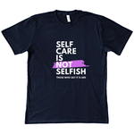 Load image into Gallery viewer, Self-Care Is Not Selfish Organic Tee
